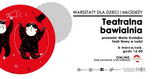Teatralna bawialnia w MDK