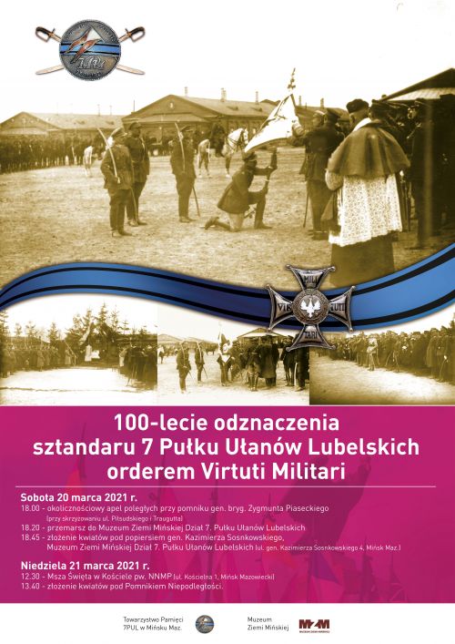 100-lecie odznaczenia sztandaru 7 Pułku Ułanów Lubelskich orderem Virtuti Militari - plakat