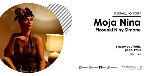 Moja Nina - piosenki Niny Simone - plakat MDK