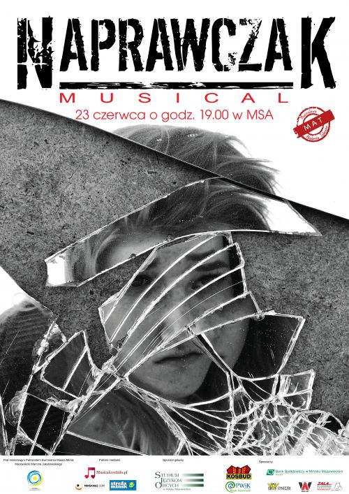 Musical NAPRAWCZAK w MSA - plakat
