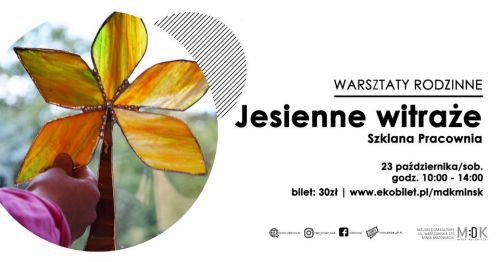 Jesienne witraże - warsztaty rodzinne