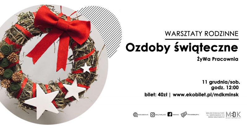 Ozdoby świąteczne - warsztaty rodzinne