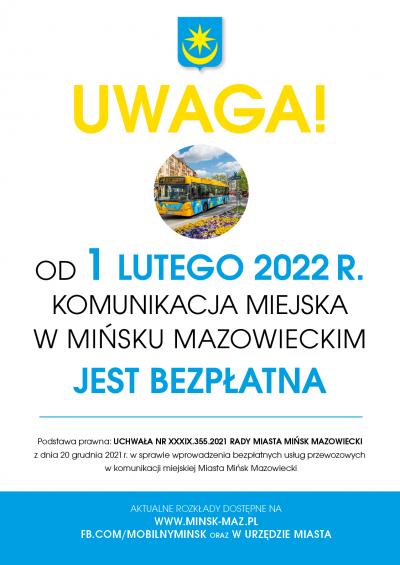 plakat informujący że od 1 lutego 2022 komunikacja miejska w Mińśku Mazowieckim jest bezpłatna
