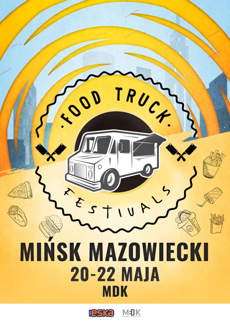 Food Truck Festivals w Mińsku Mazowieckim