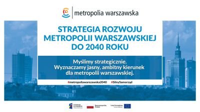 grafika z napism głównym: strategia rozwoju metropolii warszawskiej do 2040 roku