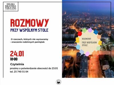 po lewej stronie informacje dotyczące wydarzenia z tytułem głównym Rozmowy przy współnym stole, po prawej stronie w tle...
