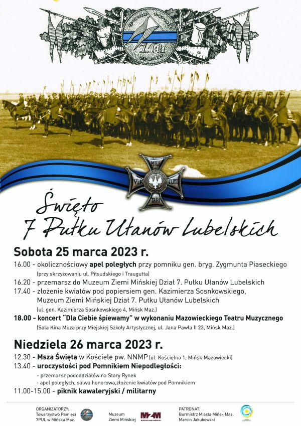 plakat z tytułem głównym święto 7 pułku ułanów lubelskich, sobota 25 marca uroczystości od 16, niedziela 26 marca...