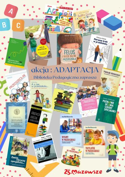 zdjęcia okładek książek, po środku tytuł akcja:Adaptacja, Biblioteka Pedagogiczna zaprasza