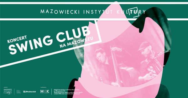 po środku rozmyte zdjęcie dwóch mężczyzn jeden gra na kontrabasie, drugi na harmonii, po środku na górze Mazowiecki...
