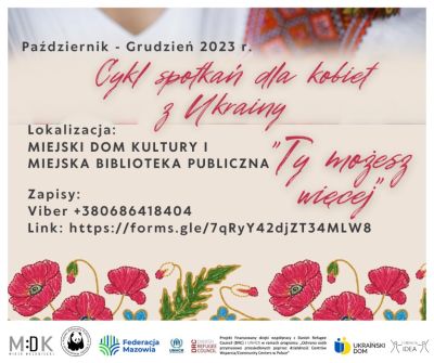 plakat z napisem głównym Cykl spotkań dla kobiet z Ukrainy "Ty możesz więcej" na jasnym tle na dole czerwone maki, treśc...