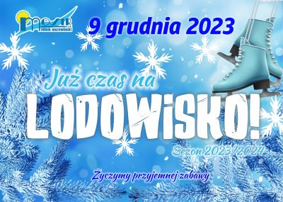 Tytuł gówny 9 grudnia 2023 juz czas na lodowisko. W prawym górnym rogu para łyżew. Gałązkii płatki śniegu na plakacie