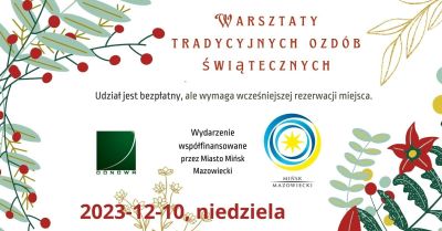 Warsztaty Tradycyjnych Ozdób Świątecznych, po obu stronach rysunki gałązek świątecznych