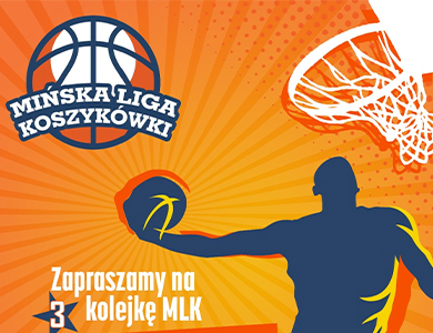 3 kolejka Mińskiej Ligi Koszykówki