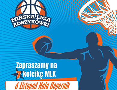 7. kolejka Mińskiej Ligi Koszykówki