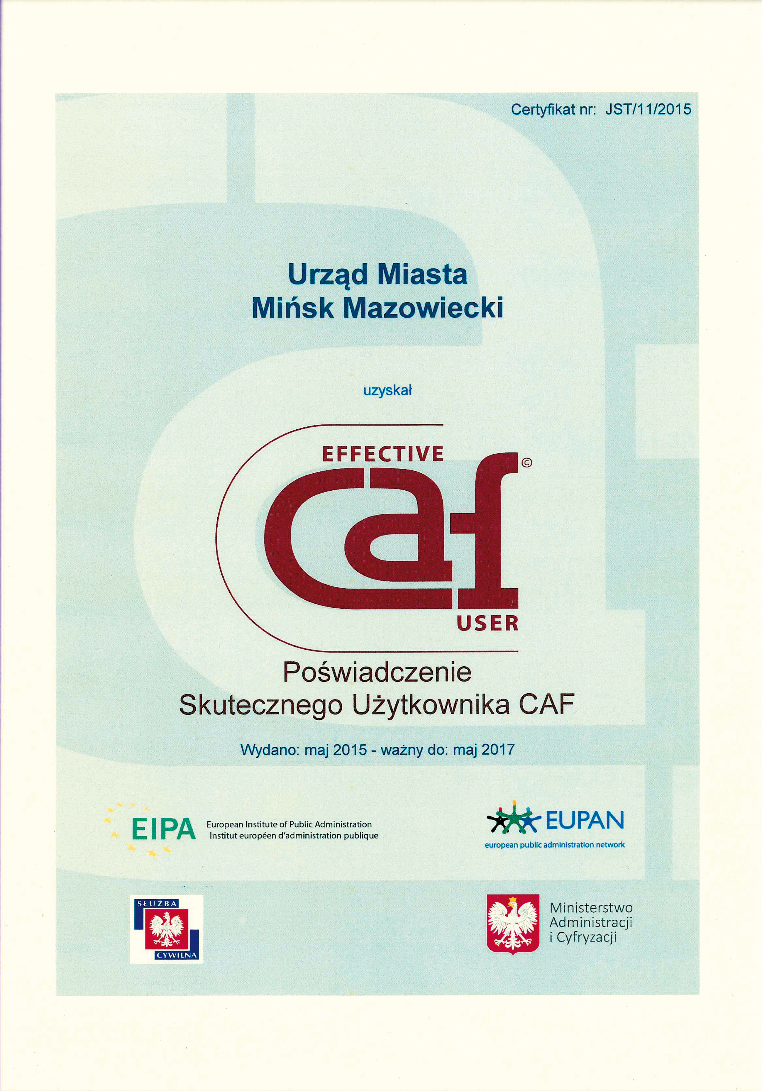 Certyfikat Skutecznego Użytkownika Systemu CAF dla Miasta