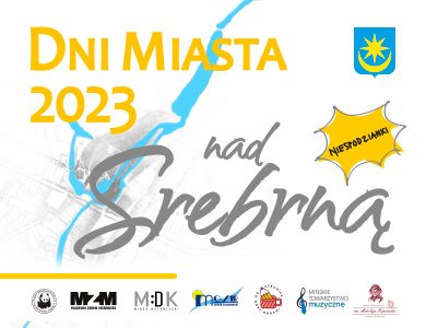 Dni Miasta 2023 nad Srebrną