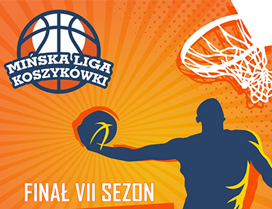 Finały VII sezonu Mińskiej Ligi Koszykówki