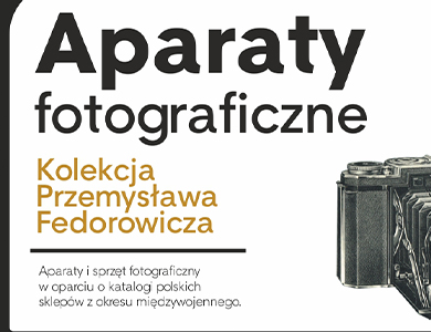 Wernisaż wystawy pt. Aparaty fotograficzne. Kolekcja Przemysława Fedorowicza