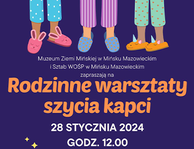 Granatowe tło. Na górze trzy pary nóg w kapciach. Tytuł: Rodzinne warsztaty szycia kapci