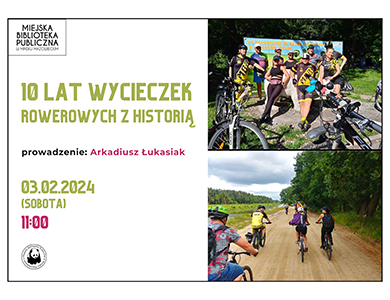 Po prawej dwa zdjęcia, u góry rowerzyści odpoczywają, na dole jadą. Po lewej informacje