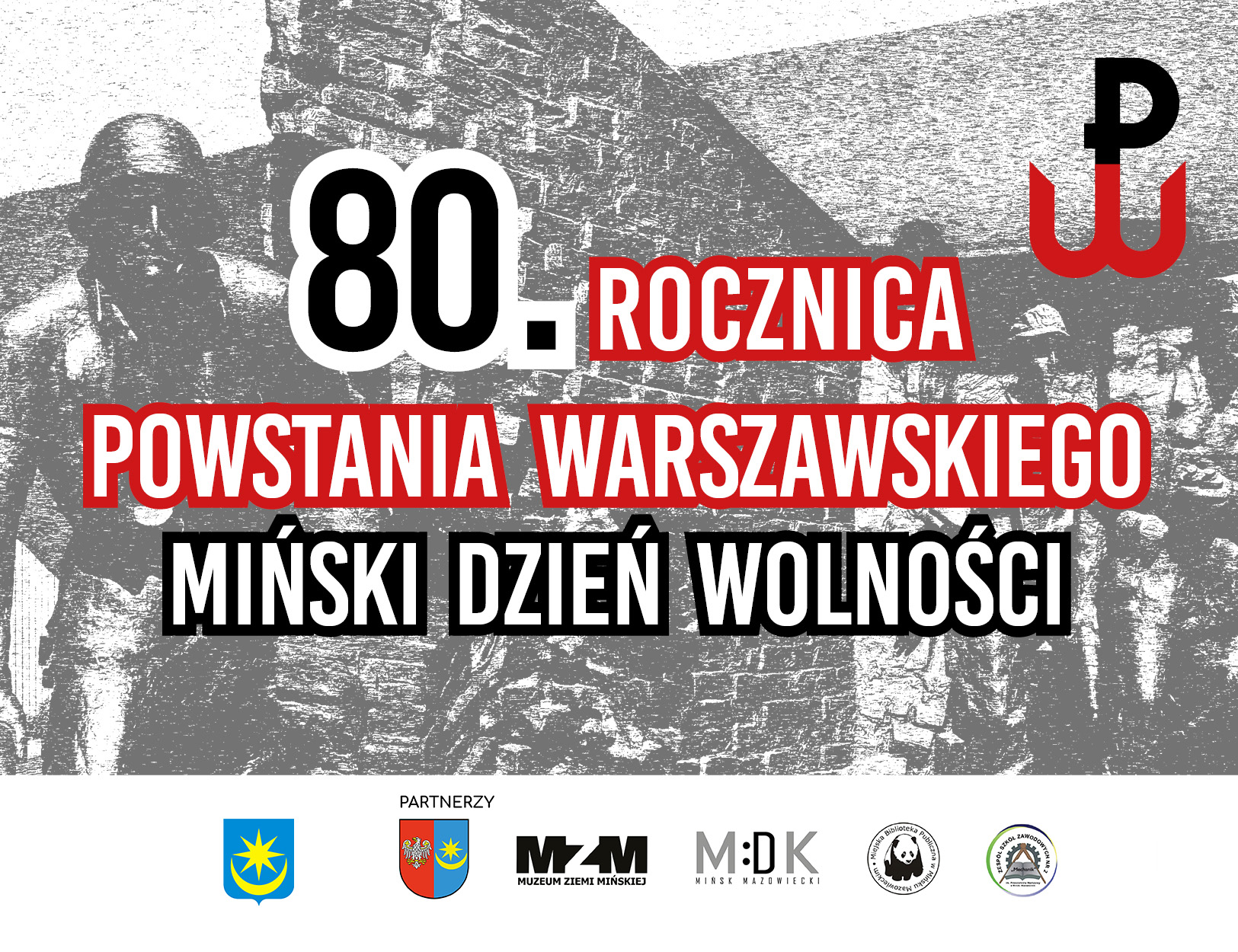 Na szarym rozmazanym zdjęciu żołnierzy biało czerwone treści. Po prawej znak Polski walczącej