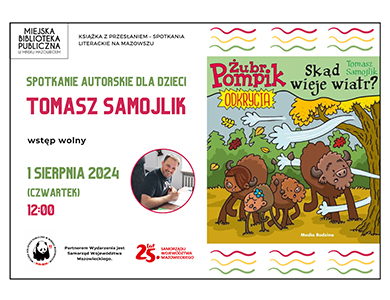 Po lewej kolorowy tekst, w kole zdjęcię uśmiechniętego mężczyzny, po prawej okładka książki z rysunkiem rodziny żubrów w lesie.