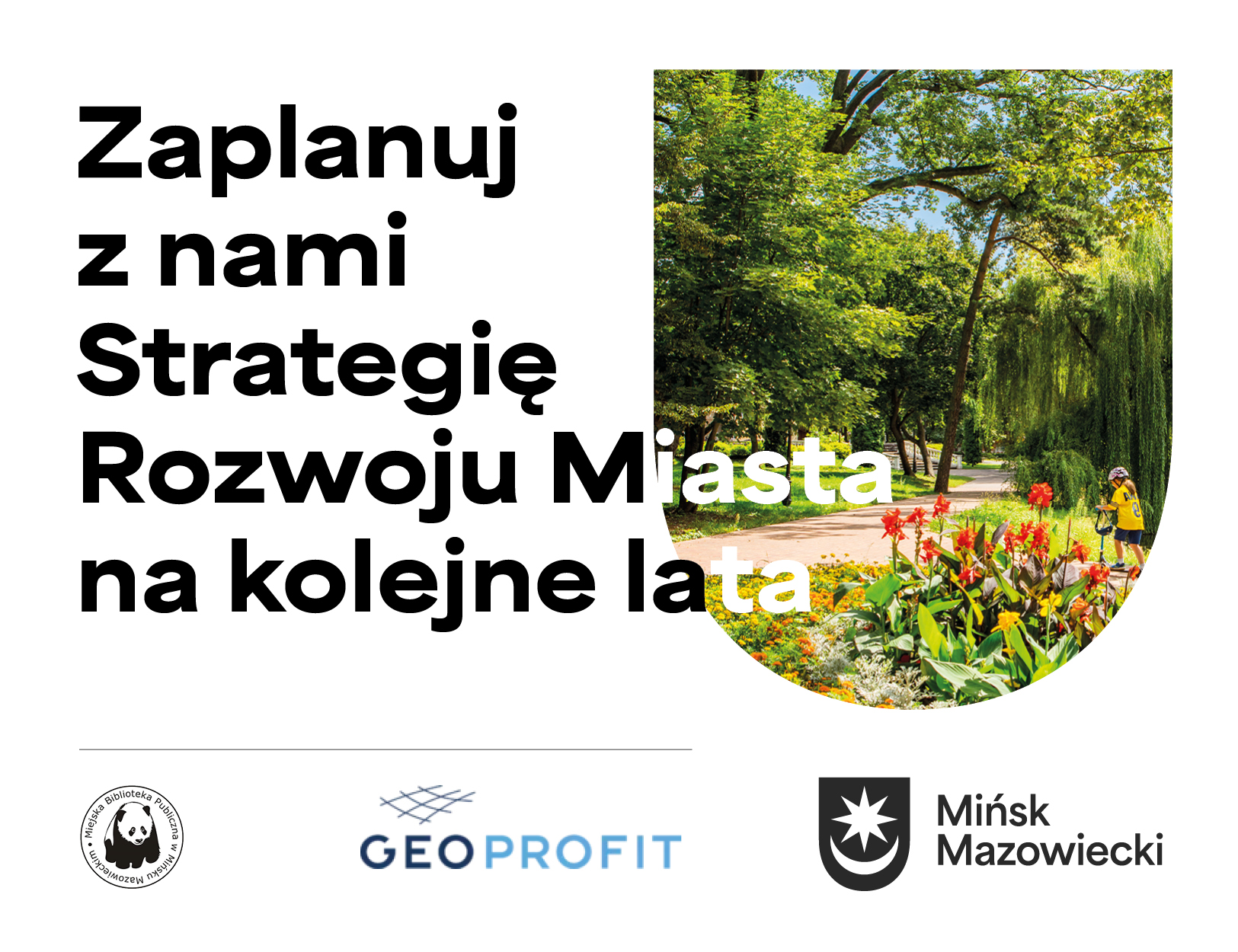 Na bialym tle informacje. Po prawej stronie zdjęcie parku latem. Dziecko w kasku i w żółtej koszulce jedzie na hulajnodze.