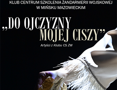 Koncert "Do ojczyzny mojej ciszy"
