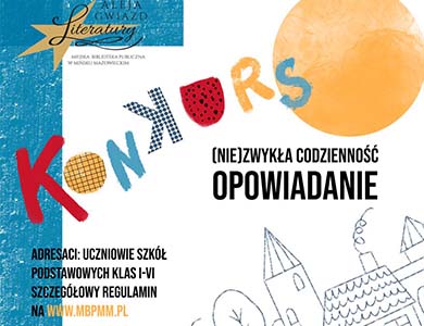 Konkurs literacki na opowiadanie o (NIE)zwykłej codzienności