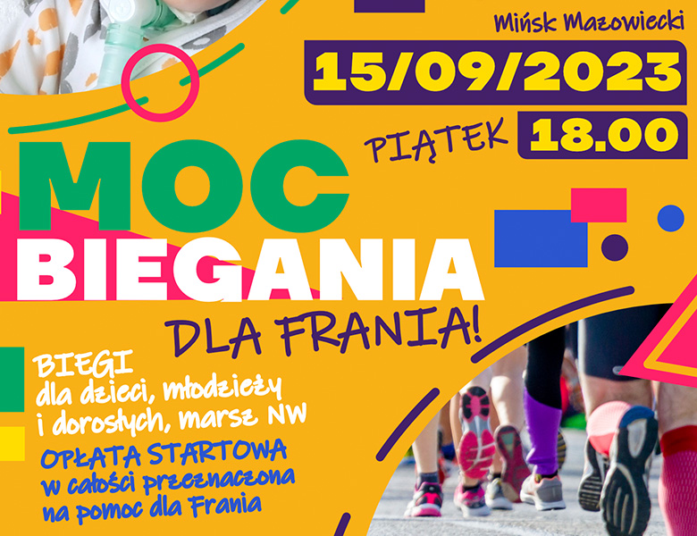 Moc biegania dla Frania