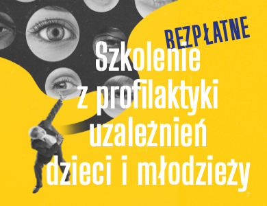 Ogłoszenie o naborze do udziału w szkoleniu z profilaktyki uzależnień dzieci i młodzieży