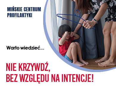 Doświadczenie krzywdzenia - największym zagrożeniem rozwoju, zdrowia i bezpieczeństwa dziecka