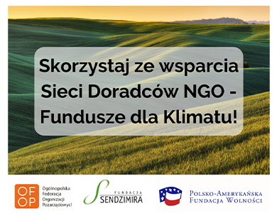 Fundusze europejskie na „zielone” projekty - skorzystaj ze wsparcia doradców i doradczyń!