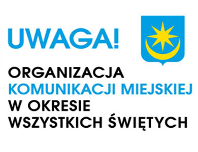 Organizacja komunikacji miejskiej w okresie Wszystkich Świętych