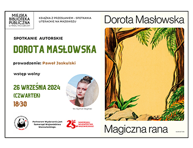 Spotkanie autorskie z Dorotą Masłowską