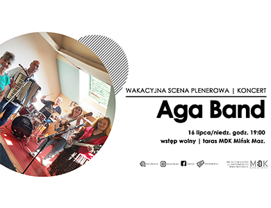 Wakacyjna scena plenerowa | koncert zespołu Aga Band