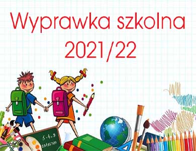 Wyprawka szkolna 2021/2022