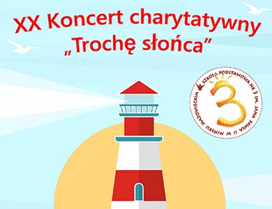 XX Koncert charytatywny "Trochę słońca"
