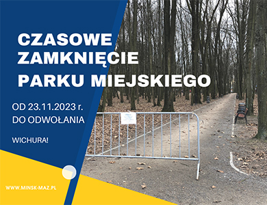 Zamknięcie parku miejskiego od 23.11.2023 r.