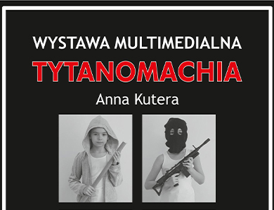 „Tytanomachia” – wystawa prac Anny Kutery w MZM