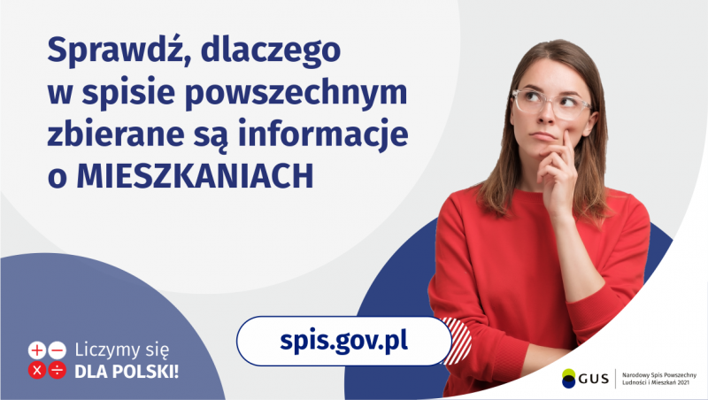 Plakat sprawdź, dlaczego w spisie powszechnym zbierane są informacje i mieszkaniach