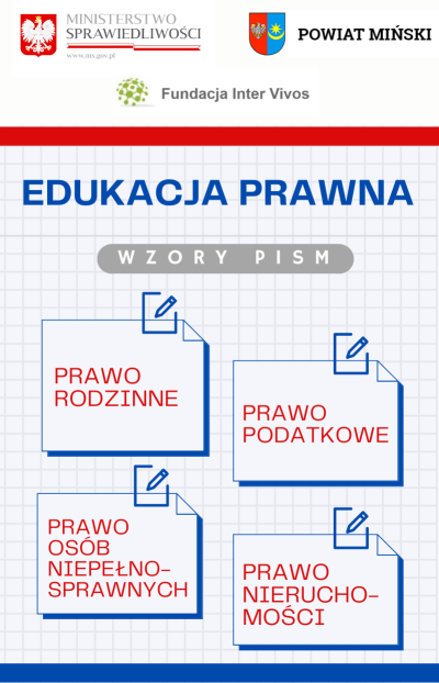 Edukacja prawna wzory pism, na górze loga, informacje zawarte na plakacie znajdują się w treści artykułu zamieszczonego na...