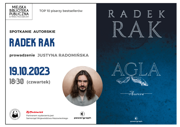 po prawej stronie na niebieskim tle Radek Rak Agla Aurora, po lewej środku w kole zdjęcie mężczyzny, po lewej stronie na...
