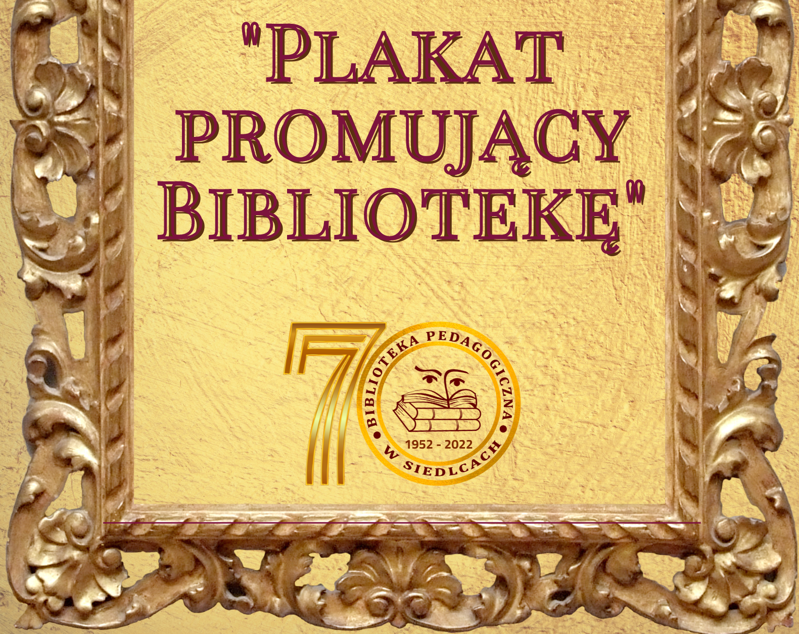 Stwórz plakat promujący bibliotekę!
